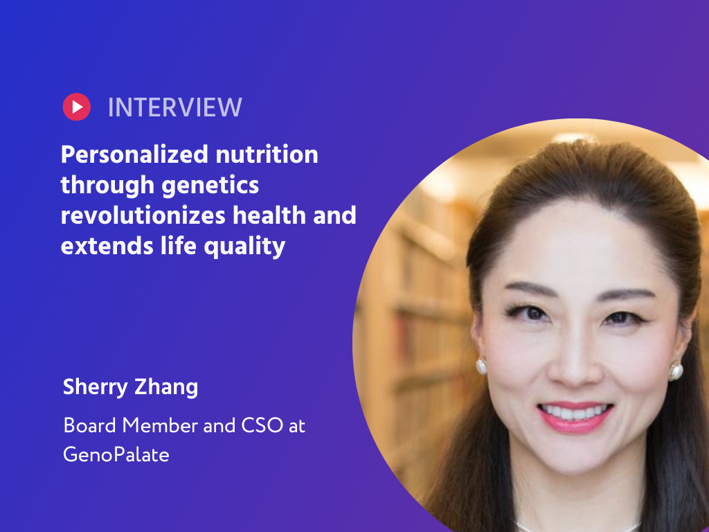 Decoding Your Diet: Sherry Zhang Unveils the Future of Personalized Nutrition with GenoPalate