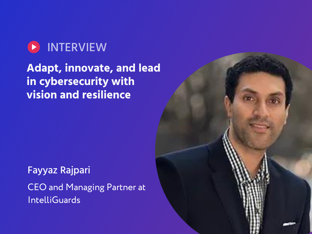 Navigating the Cyber Storm: Fayyaz Rajpari's Journey from Corporate Stability to Startup Success